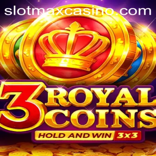 Unveiling the Thrills of 3royalcoins: A Deep Dive into the SLOTMAX Gaming Experience