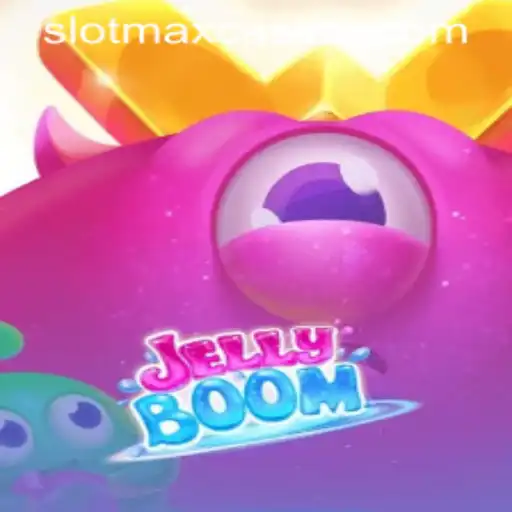 JellyBoom: Unleashing the Excitement in the World of SLOTMAX