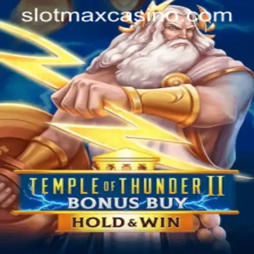 Exploring the Thrilling World of TempleofThunderIIBonusBuy Slot Game